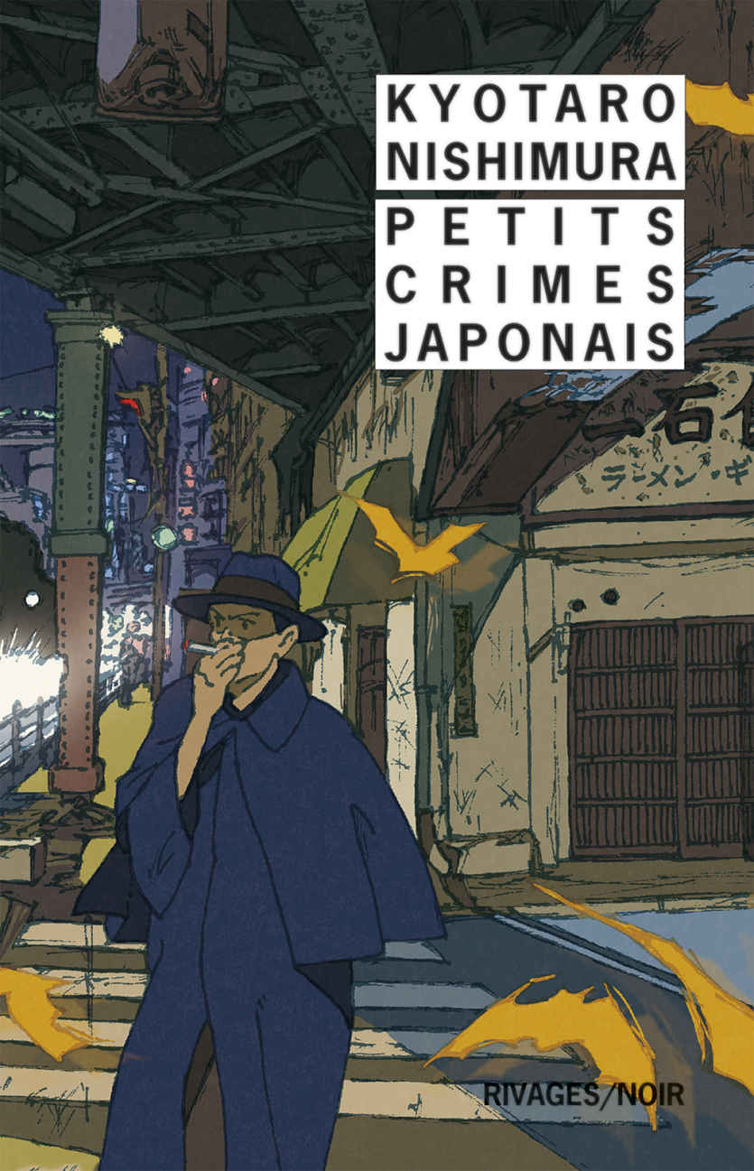 « Petits crimes japonais » de Kyōtarō Nishimura