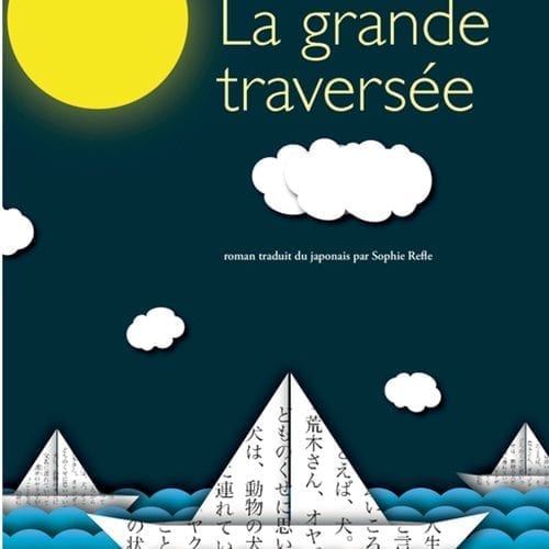 La Grande Traversée de Shion Miura