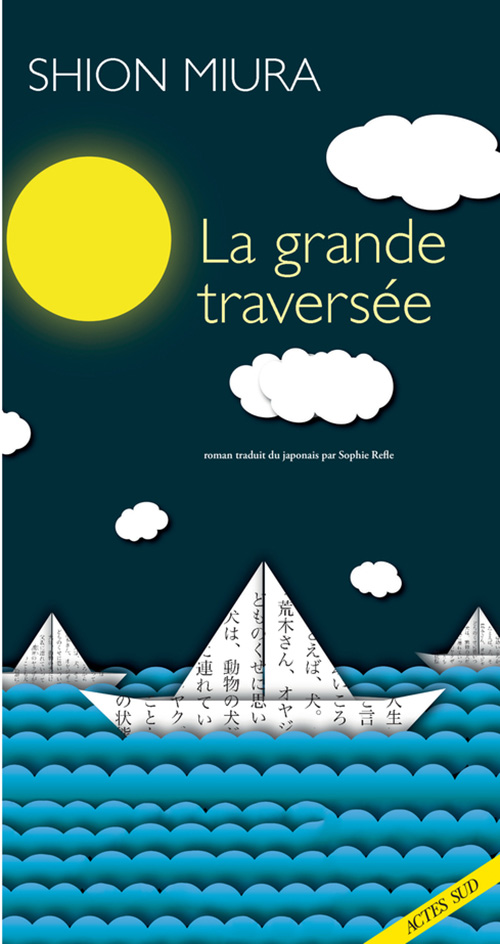 La Grande Traversée de Shion Miura