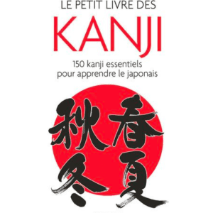 Le petit livre des Kanji
