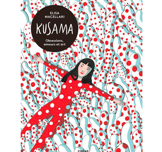 “Kusama : obsessions, amours et art”