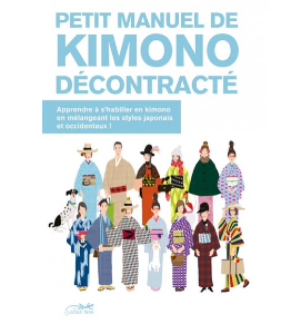 petit manuel de kimono décontracté