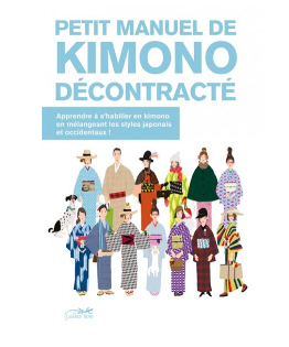 petit manuel de kimono décontracté