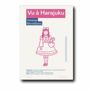 Vu à Harajuku