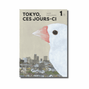 Tokyo, ces jours-ci
